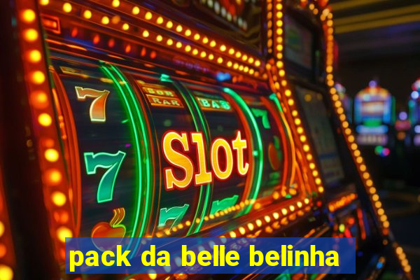 pack da belle belinha
